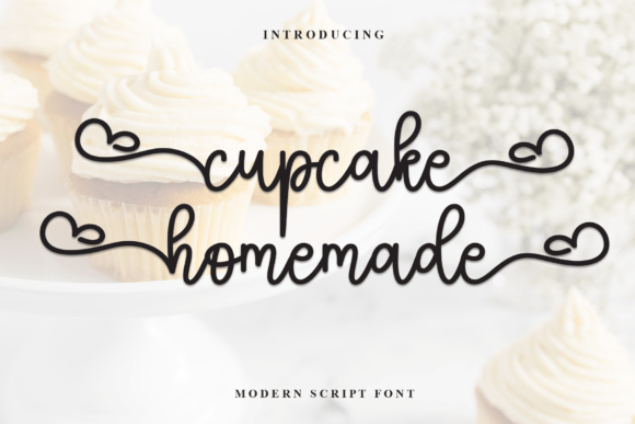 Cupcake Homemade: A Script Typeface for Modern Editorial Design
