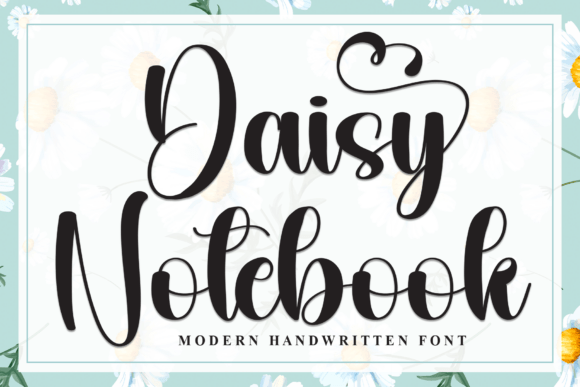 Daisy Notebook: A Modern Script Font for Web Design