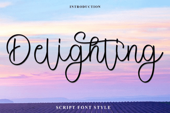 Delighting: A Script Font That Elevates Campaign Visuals