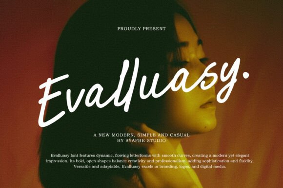 Evalluasy: A Modern Script Font