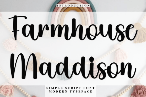 Farmhouse Maddison: A Soft Script Font for Modern Web Design