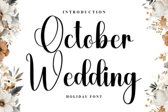October Wedding: A Creative Font for Warm Campaigns
