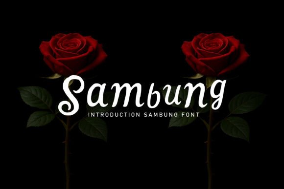 Sambung: A Romantic Script Typeface for Editorial Elegance