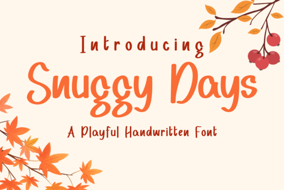 Snuggy Days Font: Cozy Script for Crafters