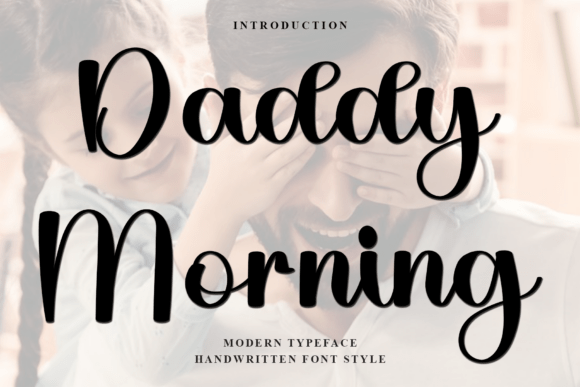 Why Daddy Morning Is the Perfect Font for Small Business Branding